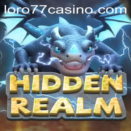 Exploring the Enigmatic World of HiddenRealm with LORO77